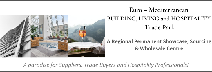Euro Mediterranean BUILDING LIVING and HOSPITALITY Trade Park